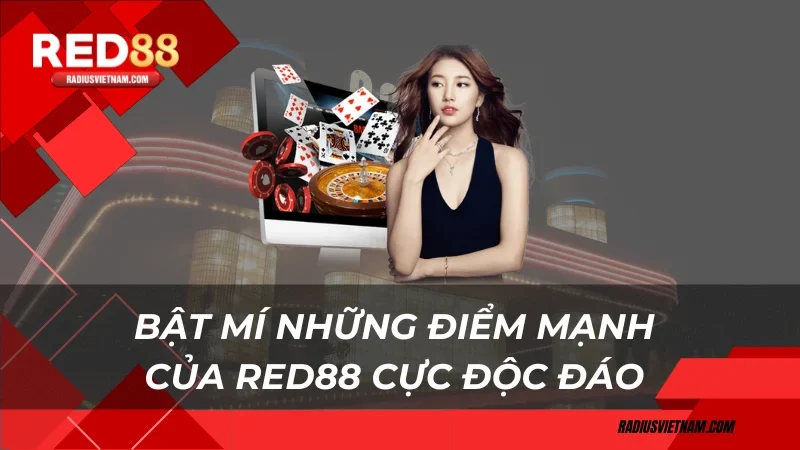 Bật mí những điểm mạnh của Red88 cực độc đáo