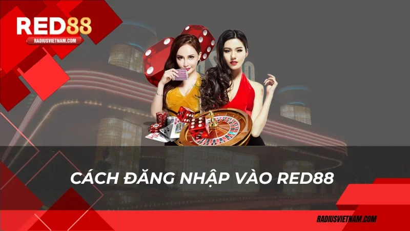 Cách đăng nhập vào Red88