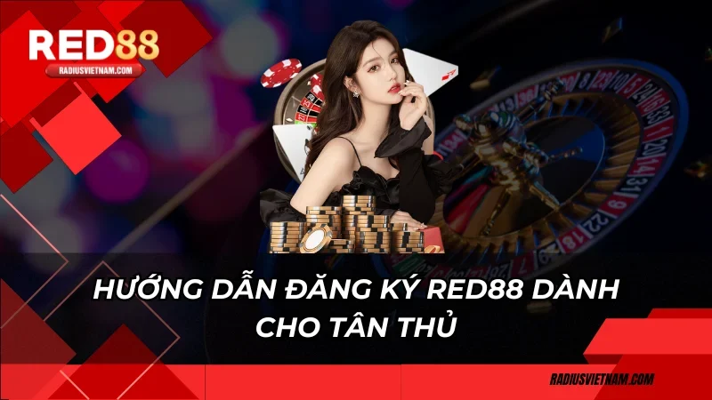 Hướng dẫn đăng ký Red88 dành cho tân thủ