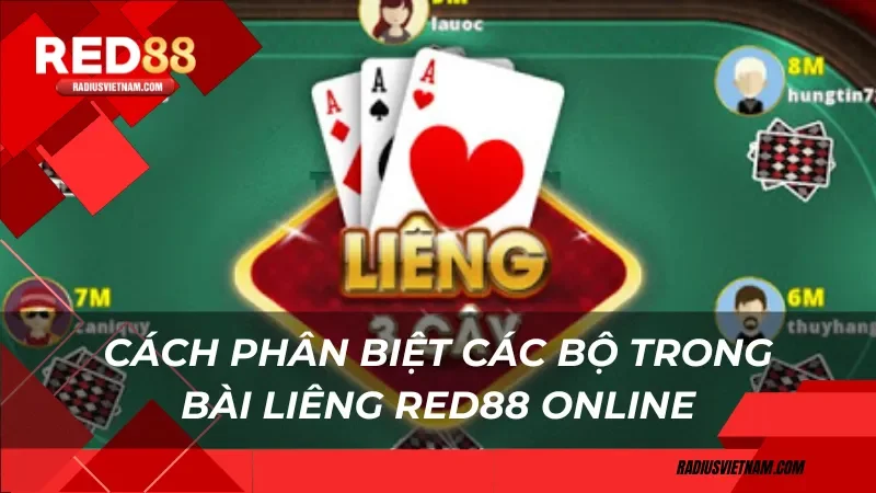 Cách phân biệt các bộ trong bài liêng Red88 online